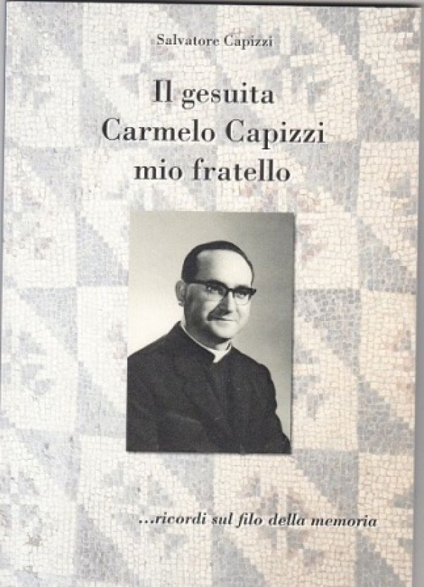 I ricordi inediti su P. Capizzi in un libro